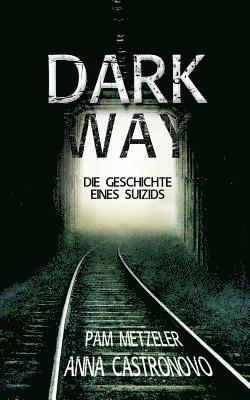 Dark Way 1