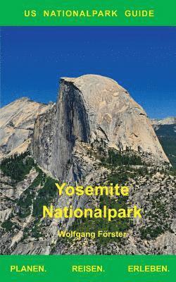Wolfgang Förster - Yosemite Nationalpark, Häftad