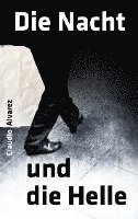 Die Nacht und die Helle