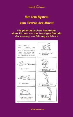 bokomslag Mit dem System zum Terror der Macht