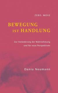 bokomslag Bewegung ist Handlung