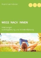 Wege nach innen 1