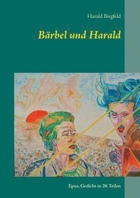 Brbel und Harald 1