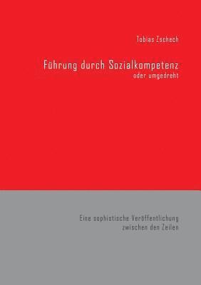 bokomslag Führung durch Sozialkompetenz