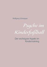 bokomslag Psyche im Kinderfuball