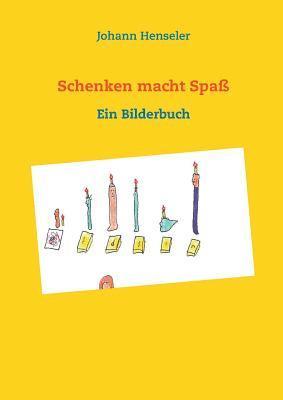 bokomslag Schenken macht Spaß