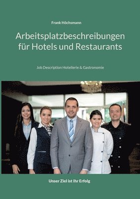 Arbeitsplatzbeschreibungen fur Hotels und Restaurants 1