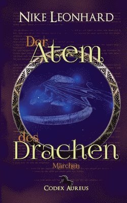 Nike Leonhard - Atem des Drachen, Häftad