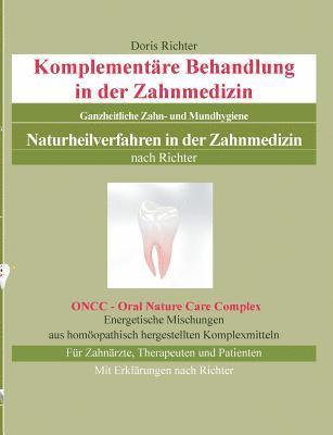 Doris Richter - Komplementäre Behandlung in der Zahnmedizin, Häftad