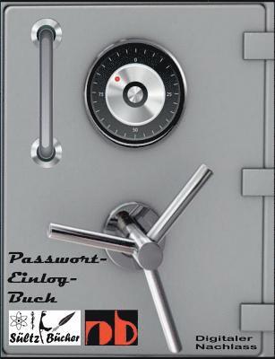 Passwort-Logbuch - Passwort Liste - digitaler Nachlass/Erbe - Erinnerungsbuch - Nachschlagebuch - Notizbuch - Einlogbuch - Internet Organizer 1