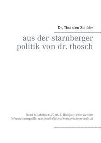 bokomslag Aus der Starnberger Politik von Dr. Thosch