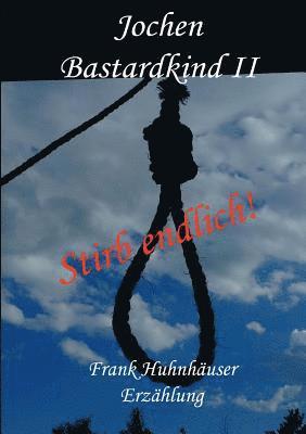 Jochen - Bastardkind II 1