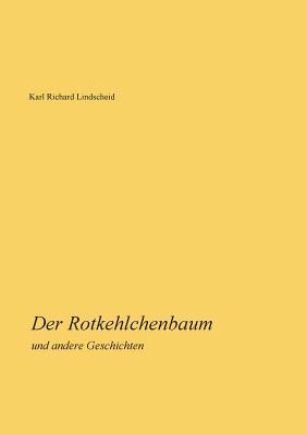 bokomslag Rotkehlchenbaum