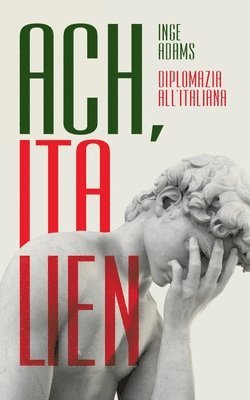 Inge Adams - Ach, Italien!, Häftad