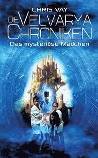 bokomslag Velvarya Chroniken
