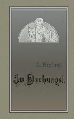 Rudyard Kipling, Ralf Schönbach - Im Dschungel, Häftad