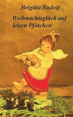 bokomslag Weihnachtsglück auf leisen Pfötchen