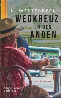 bokomslag Wegkreuz in den Anden