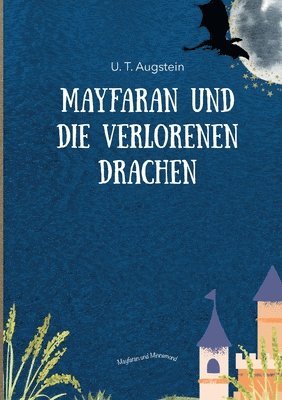 bokomslag Mayfaran und die verlorenen Drachen