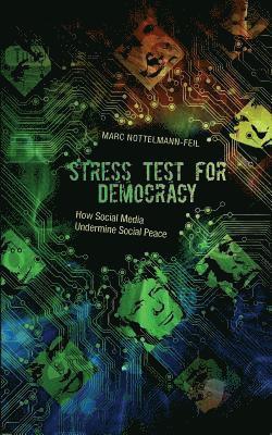 Stress Test for Democracy 1