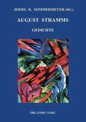 August Stramms Gedichte 1