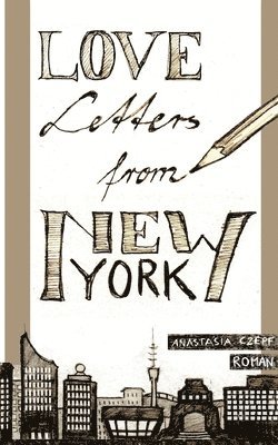 bokomslag Love Letters From New York