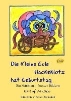 bokomslag Die kleine Eule Hackeklotz hat Geburtstag