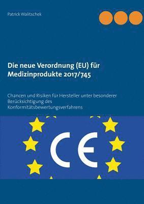 bokomslag neue Verordnung (EU) für Medizinprodukte 2017/745