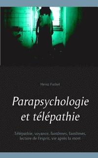 bokomslag Parapsychologie et telepathie