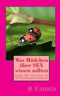 bokomslag Was Mdchen ber SEX wissen sollten