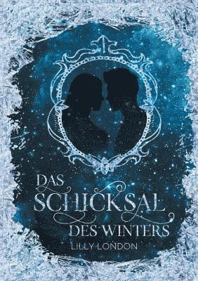 Das Schicksal des Winters 1