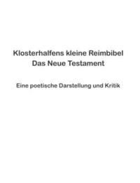 bokomslag Klosterhalfens kleine Reimbibel