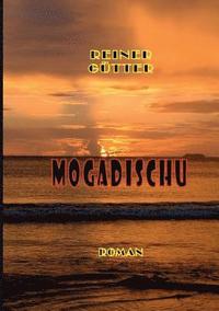 bokomslag Mogadischu