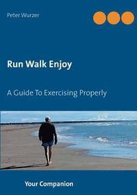 bokomslag Run Walk Enjoy