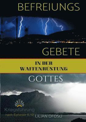 Befreiungsgebete in der Waffenrüstung Gottes
