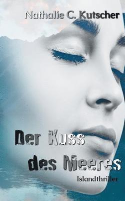 Kuss des Meeres 1