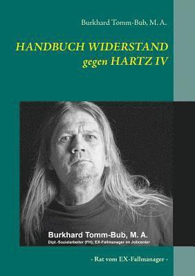 bokomslag HANDBUCH WIDERSTAND gegen HARTZ IV