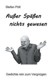 bokomslag Außer Späßen nichts gewesen