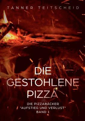 bokomslag Die gestohlene Pizza