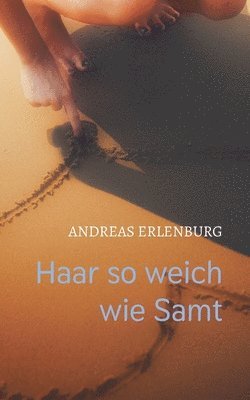 Haar so weich wie Samt 1