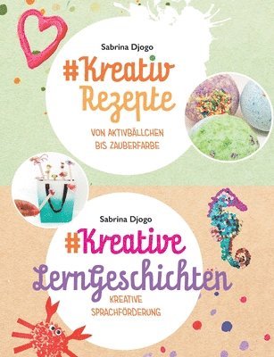 bokomslag #Kreativ Rezepte &#Kreative LernGeschichten