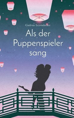 bokomslag Als der Puppenspieler sang