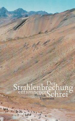bokomslag Strahlenbrechung entronnener Schrei