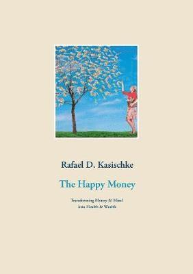 The Happy Money 1