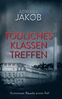Tödliches Klassentreffen