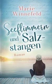 bokomslag Seeflimmern und Salzstangen