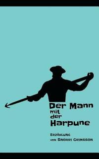 bokomslag Der Mann mit der Harpune
