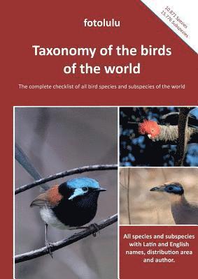Taxonomy of the birds of the world 1