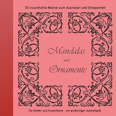 Mandalas und Ornamente 1