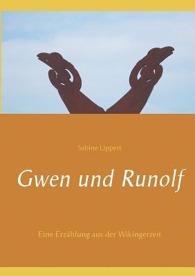bokomslag Gwen und Runolf